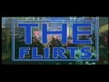 The Flirts - Helpless (You took my love)