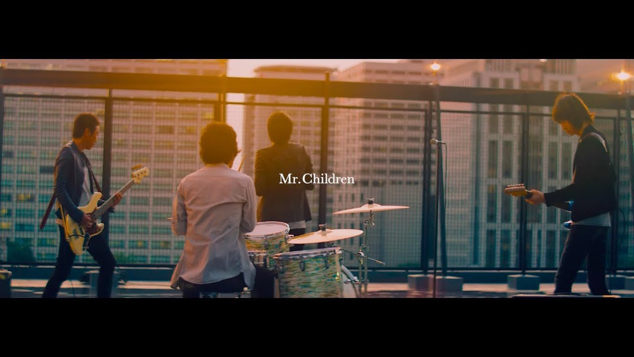 MrChildrenYour SongMVShort ver