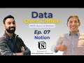 Ep07 - Data Over Coffee - Notion