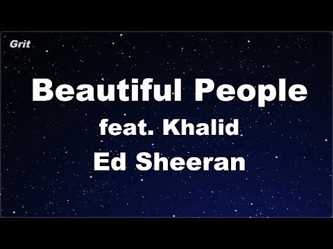 Beautiful People (feat. Khalid) - Ed Sheeran Karaoke 【No Guide Melody】 Instrumental