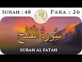 48 surah al fath  para 26  visual quran with urdu translation