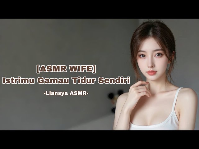 [ASMR WIFE] Hujan Deras, Istrimu Gamau Tidur Sendiri😳 Rain Sounds🌧️ F4M] ASMR ROLEPLAY INDONESIA