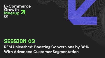 RFM Unleashed: Boosting Conversions by 38% With Advanced Customer Segmentation