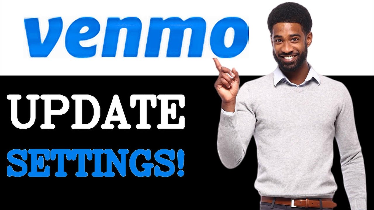 How To Update Venmo Privacy (2025)
