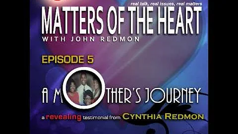 Episode 5 - A Mothers Journey : An Interview with ...