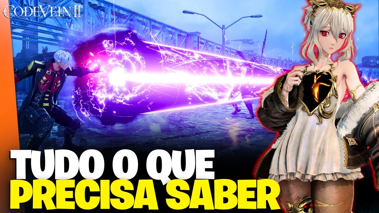 TUDO O QUE VOCE PRECISA SABER SOBRE CODE VEIN 2