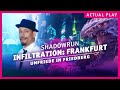 Shadowrun | Unfriede in Friedberg | Infiltration: Frankfurt (Folge 2 - Actual Play) |Pegasus Spiele