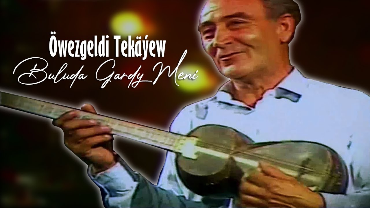 Wezgeldi Tekew   Buluda Gardy Meni Altyazl