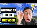 WindowsXP එක්ක අයෙත් පරන කලෙට යමු | WindowsXP Experience Again In Your Browser