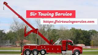 Sir Towing Service | Cheap Tow Trucks | Tow Truck Service | Cheap Towing Near Me | 24 Hour Tow Truck