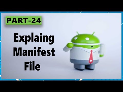 android app development tutorial for beginners Part 24 | manifest file in android