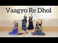 Vaagyo re dhol dance cover  navratri 2023  garba  navratri dance performance 