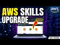 How to Upgrade Your Cloud Skills with AWS - Easy Tutorial