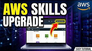 How to Upgrade Your Cloud Skills with AWS - Easy Tutorial