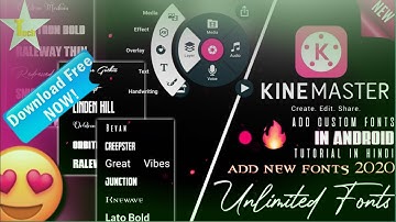 How To Add Custom Fonts In Kinemaster Without Any App | With Download Link .