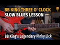 Bb king inspired three oclock blues lesson