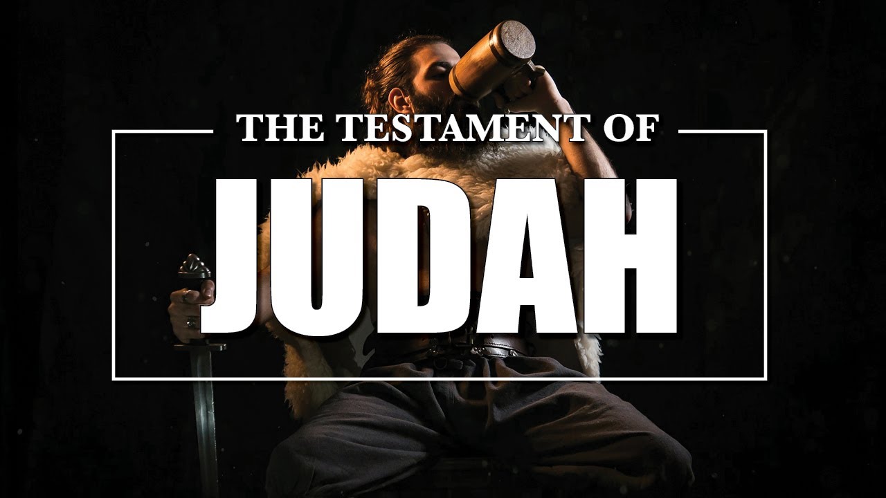 Testament of Judah (Drunkenness - Money & Lust) Parable of the Vineyard