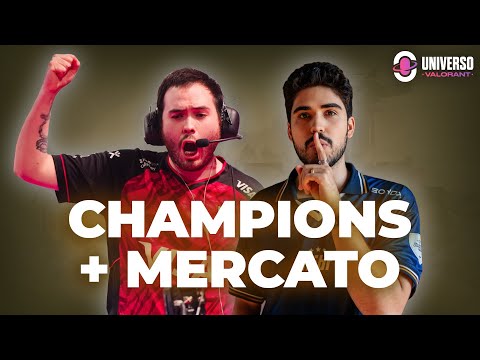 ¡ESPECIAL CHAMPIONS! 🔥 ANÁLISIS + MERCATO, ¿ASPAS GOAT? y SITUACIÓN KRÜ - KEZNIT | Universo Valorant