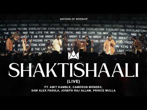 Shaktishaali (Live) Ft. Amit Kamble, Cameron Mendes, Sam Alex Pasula, Joseph Raj Allam, Prince Mulla
