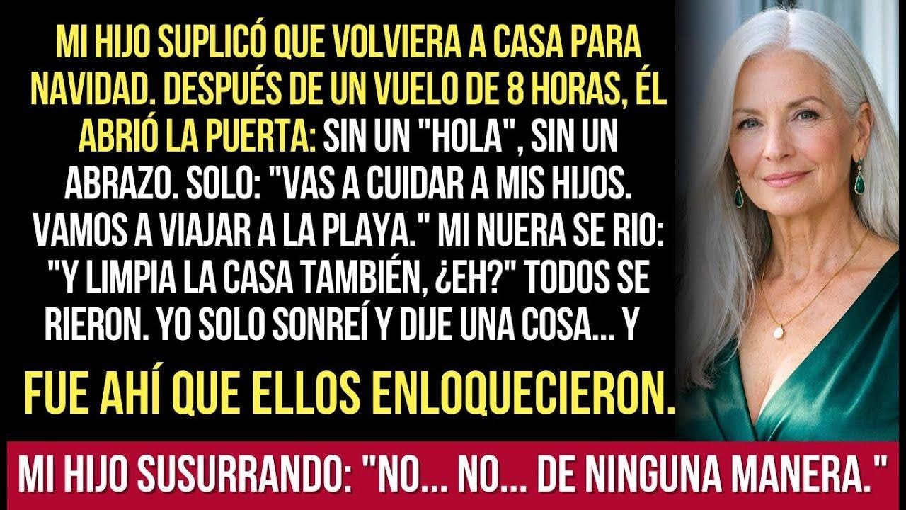 Mi Hijo Me Llevó En Avión Para Navidad, Y Después Me Pidió Cuidar A Los Nietos Mientras Viajaban...