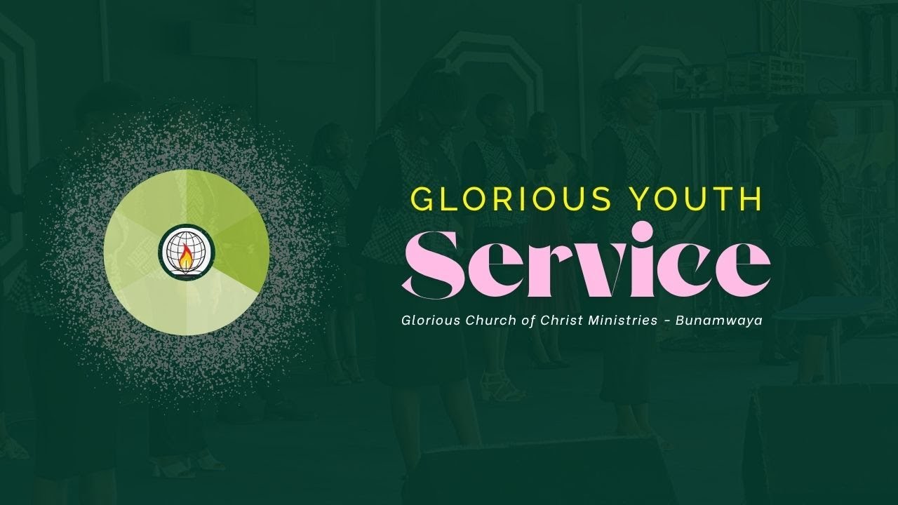 Youth Service | | Glorious Church of Christ Entebbe