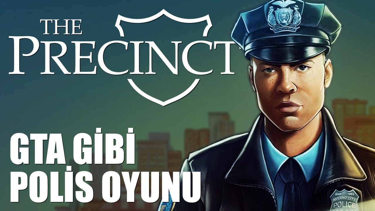 GTA GİBİ POLİS OYUNU | The Precinct [Türkçe İlk Bakış]