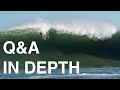Q&A IN DEPTH/ BARREL RIDING TECHNIQUE/RIDE OF LIFE/SCARIEST WIPEOUT