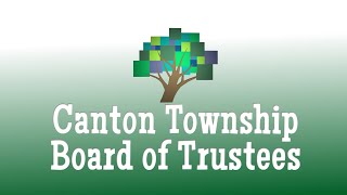 The Canton Township Board of Trustees and Planning Commission Joint Study Session November 7, 2023