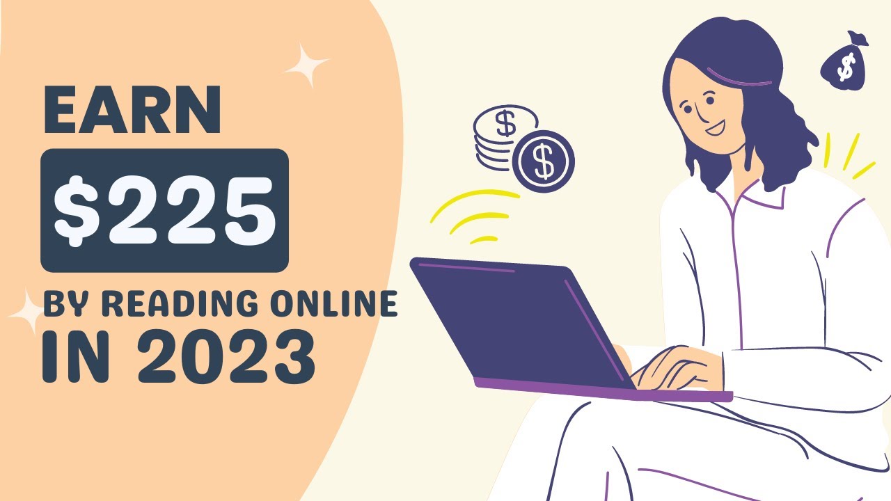 Earn $225 By Reading Online In 2023 | New Method Of Making Money Online In 2023 |
