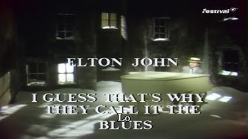 Elton John - I Guess That