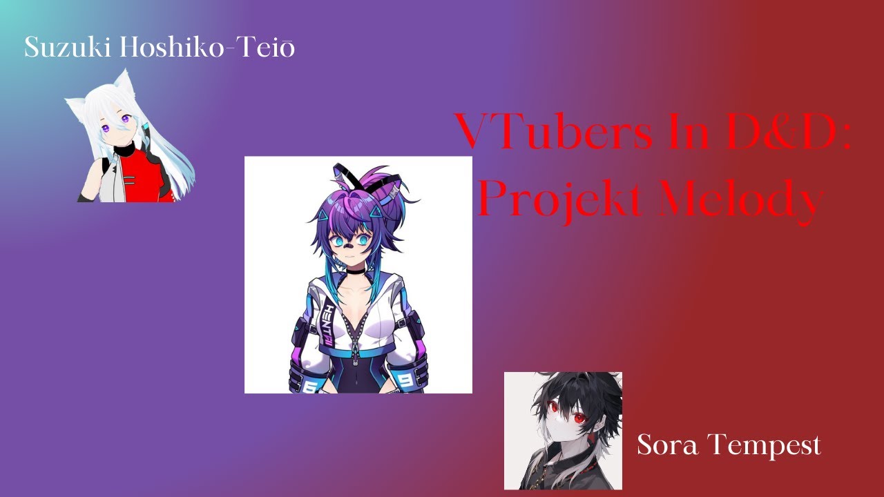 Projekt Melody in D&D 5E