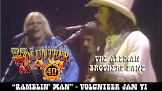 The Allman Brothers Band - Ramblin&#39; Man - Volunteer Jam VI
