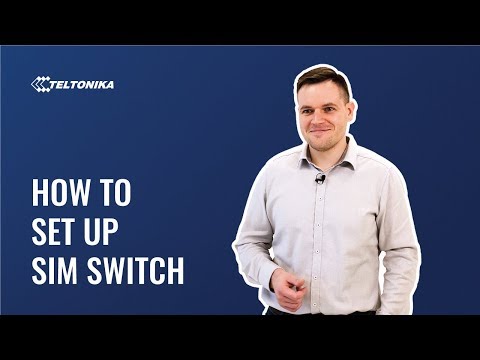 How to Set Up SIM Switch on LTE Cellular Router | Teltonika Networks