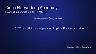 6.2.7 Lab - Build a Sample Web App in a Docker Container | DevNet Associate v1.0
