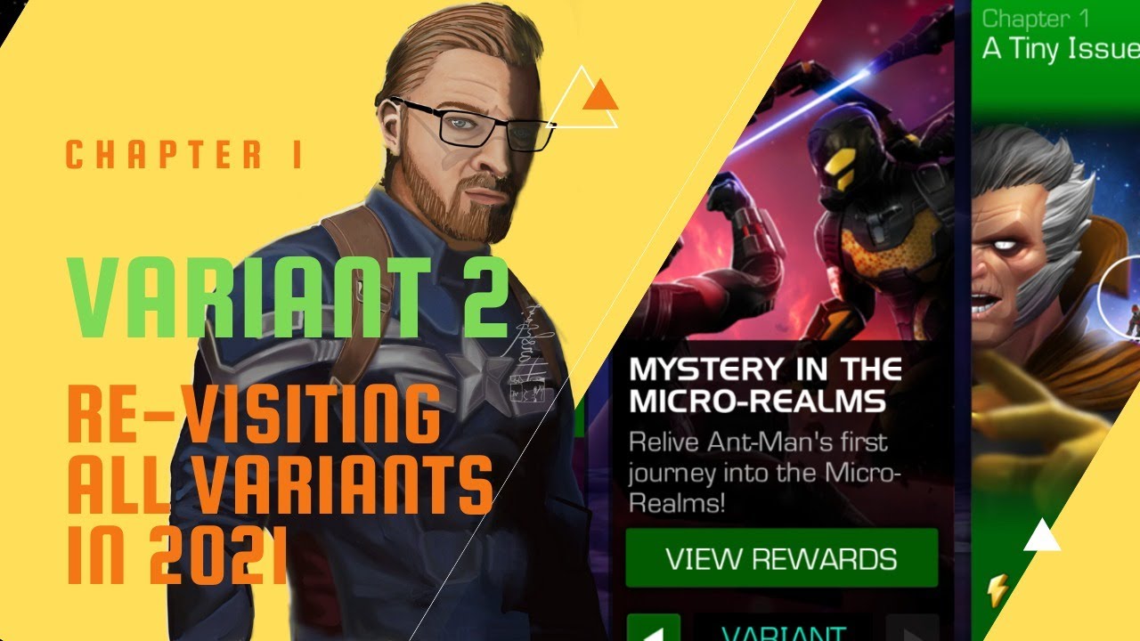 Variant 2, Chapter 1 (1st St) Revisiting All Variants In 2021!  Marvel Contest Of Champions!
