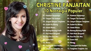 CHRISTINE PANJAITAN 10 NOSTALGIA FULL ALBUM 