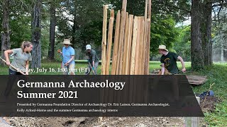 Germanna Archaeology Summer 2021