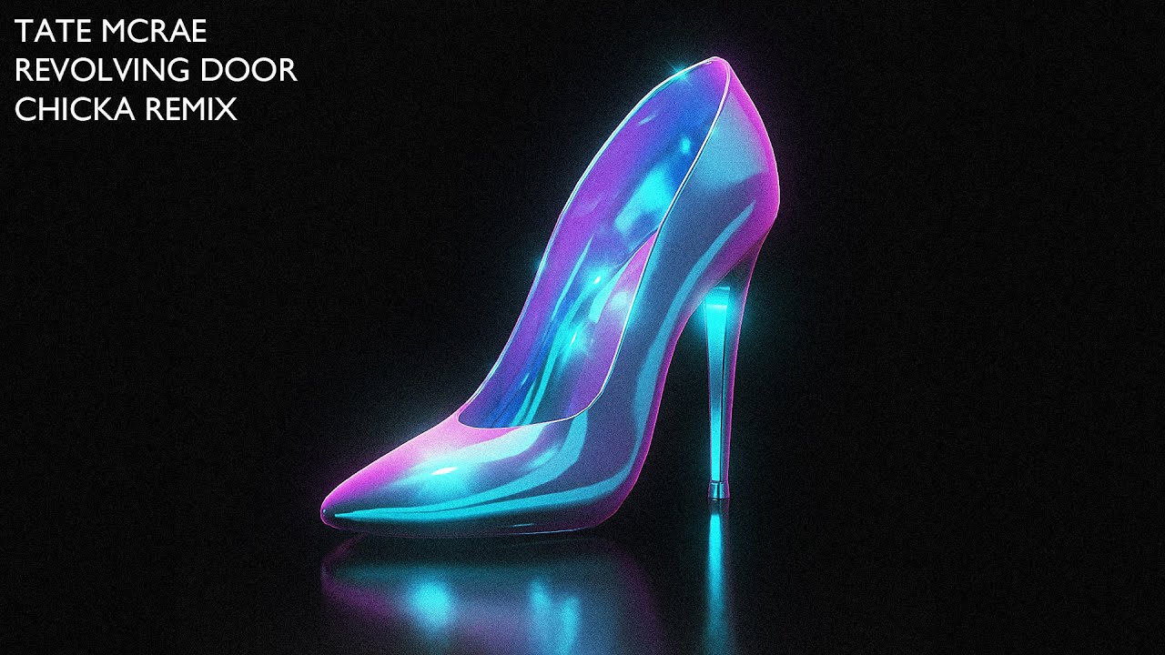 Tate McRae - Revolving Door (Chicka Remix)