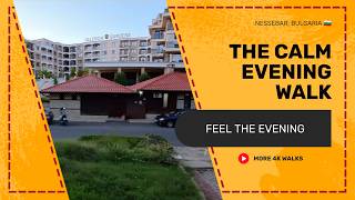 Evening Walk in Nessebar 🇧🇬 | Morska → Yuzhen Plazh → Ivan Vazov (4K) screenshot 5