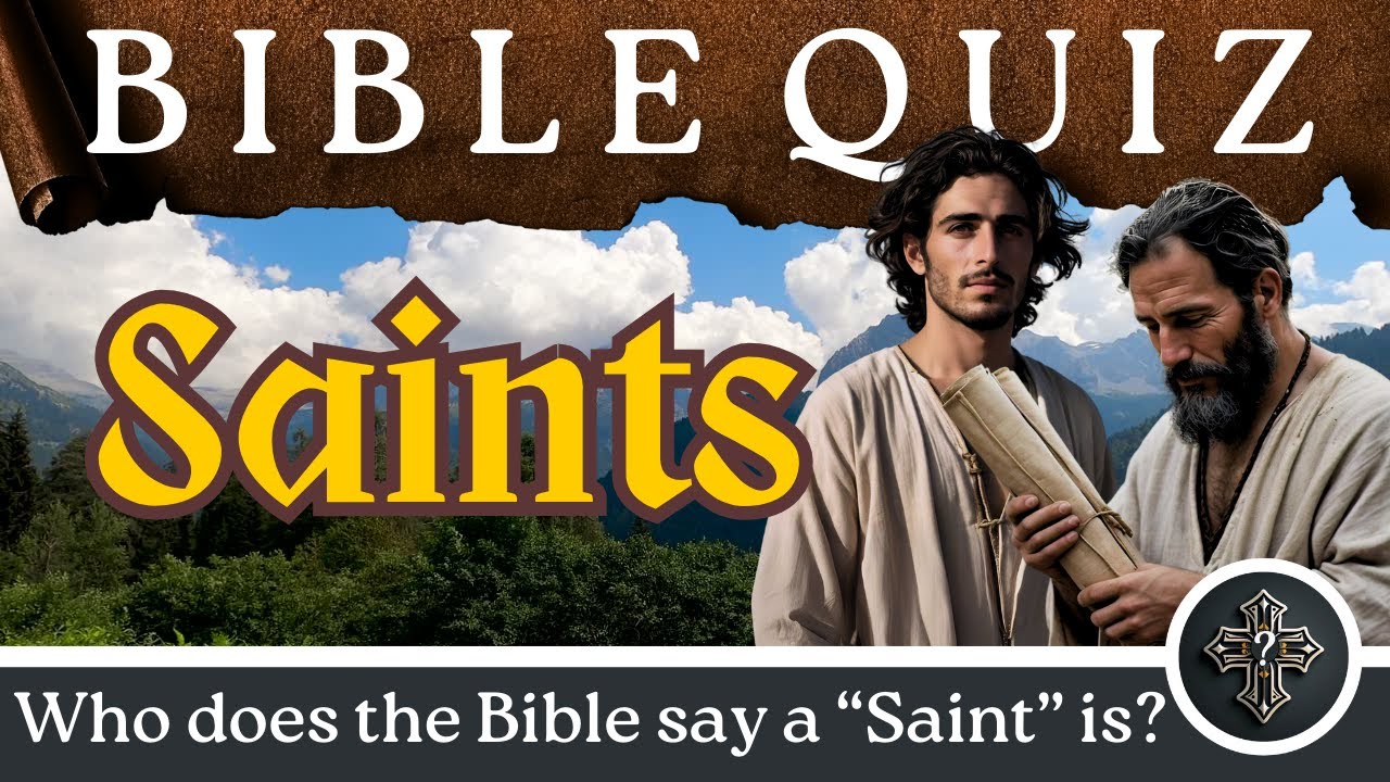 Bible Quiz on SAINTS in the Old and New Testament | 📖 ✝️ | 23 Questions and Answers