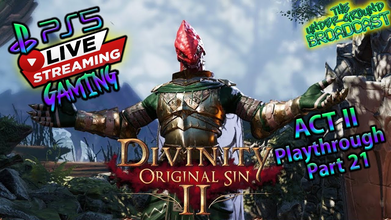 Divinity Original Sin II on PS5 ACT 2 {Playthrough Part 21} (Gaming with Sun!)
