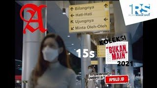 A Mild Koleksi Bukan Main 2021 - Bilangnya Hati2 Ujungnya Minta Oleh2 15s