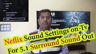 Neflix Sound Settings on Tv For 5.1 Surround Sound Out | Netflix Netflix 5 1 Audio Missing Solution