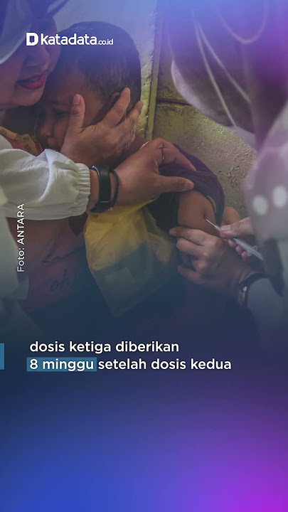 BPOM Izinkan Vaksin COVID 19 Pfizer Untuk Anak Mulai 6 Bulan