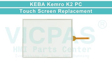 KEBA HMI KEBA Kemro K2 PC Touch Membrane Replacement Repair