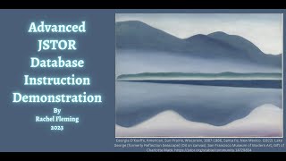 Demonstration: Advanced Search JSTOR Database Using Georgia O'Keeffe as Example