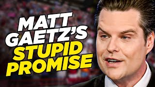 Matt Gaetz Promises Trump Will Pardon Capitol Rioters And Give Them Huge Cash Settlements