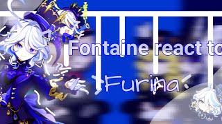 fontaine react to furina ! |pt.1| gacha club |