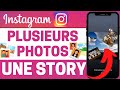 Mettre plusieurs photos sur une seule story instagram