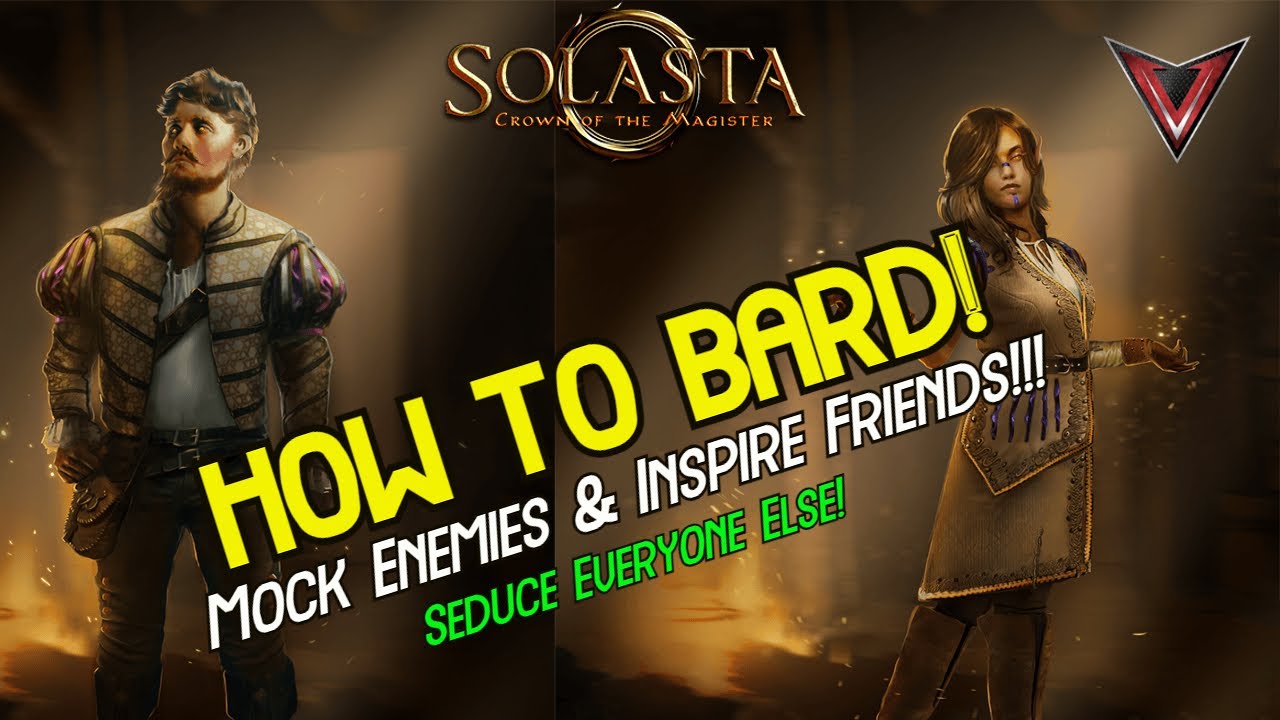 BARD Class Guide Solasta CoTM Complete Guide To Bards YouTube